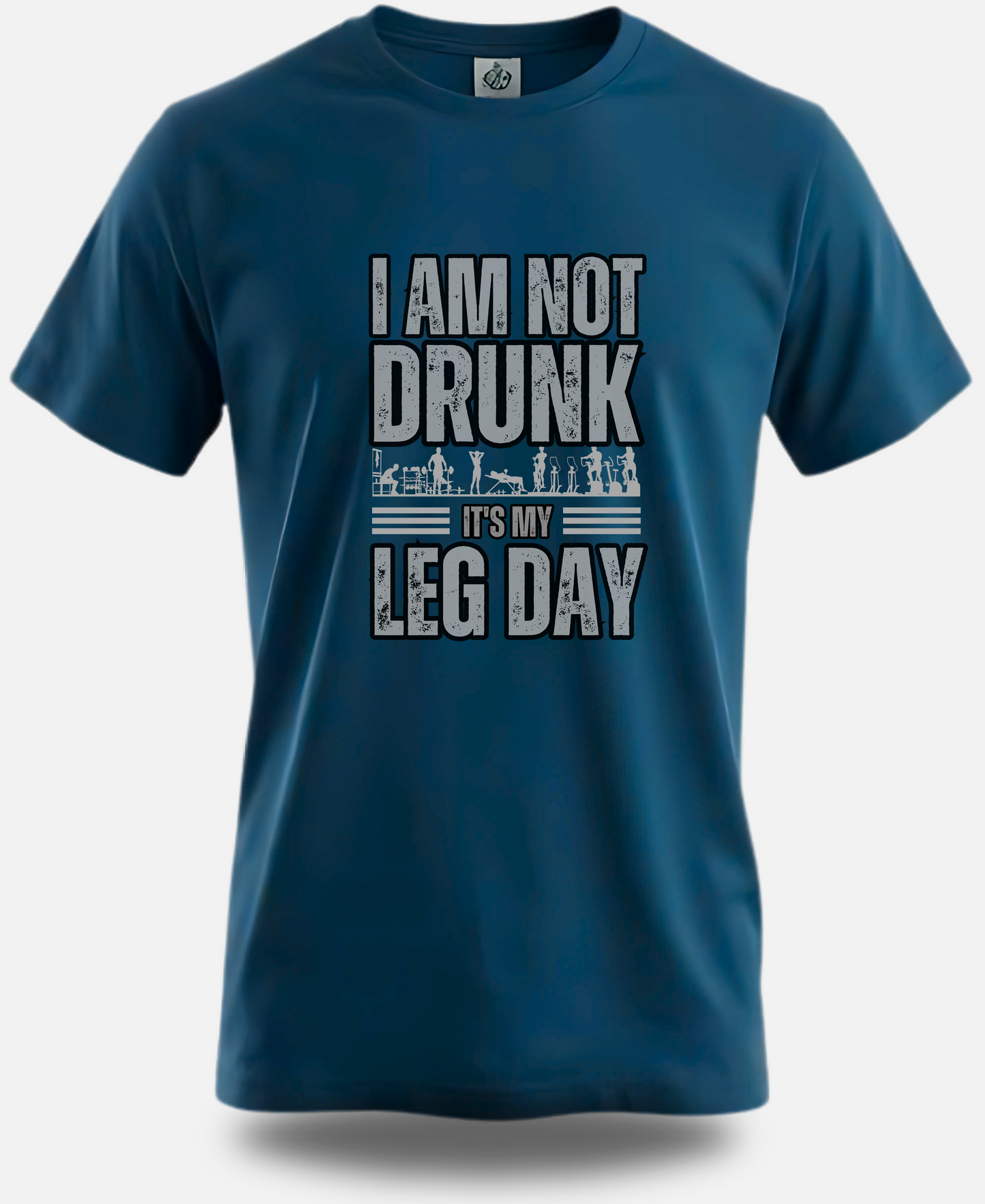 Fitness Enthusiastic Premium Active wear Cotton Tee - I Am Not Drunk – It's Just Leg Day