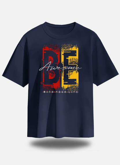 Eagle Squat - Be awesome Yourself Oversized tee