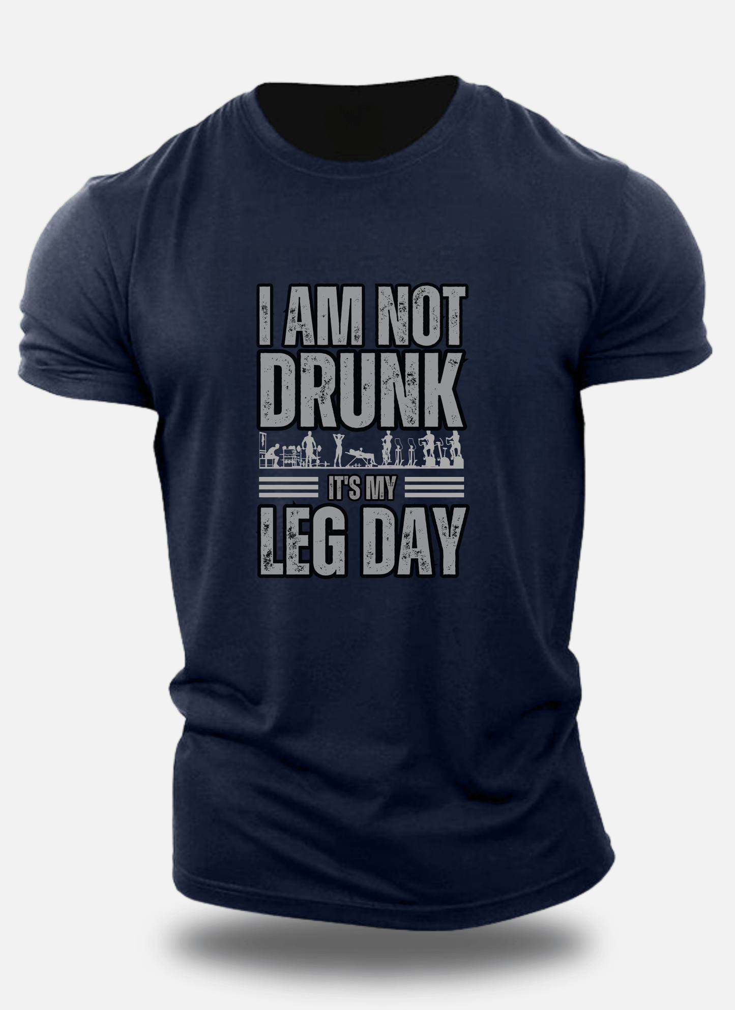 Fitness Enthusiastic Premium Active wear Cotton Tee - I Am Not Drunk – It's Just Leg Day - Eagle Squat