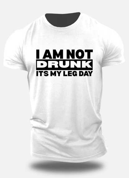 Leg Day Vibe - I am Not Drunk Its My Leg Day - Eagle Squat