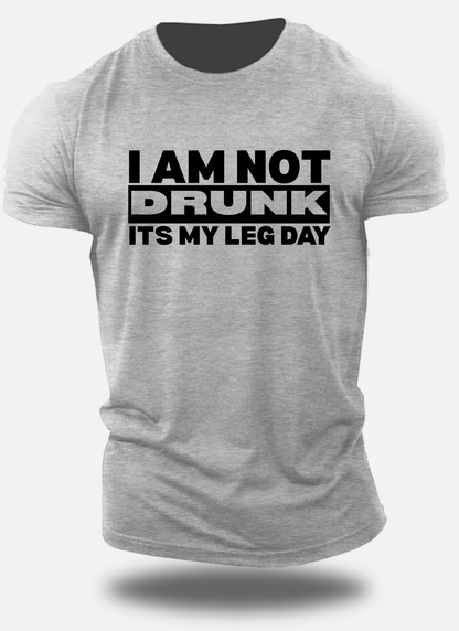 Leg Day Vibe - I am Not Drunk Its My Leg Day - Eagle Squat