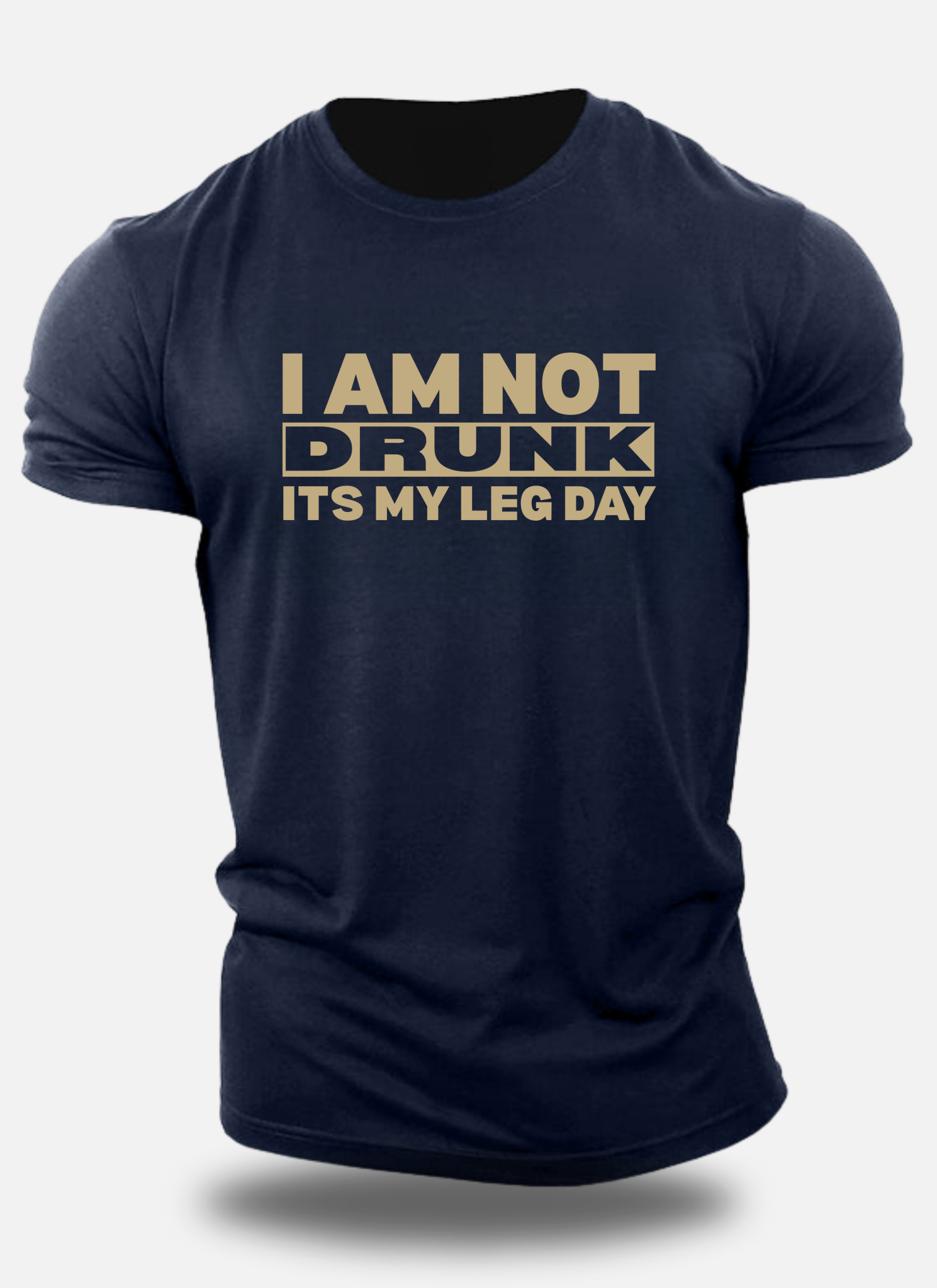 Leg Day Vibe - I am Not Drunk Its My Leg Day - Eagle Squat