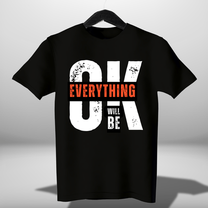OK Everything Round Neck Half Sleeve T-Shirt – Chill Vibes, Bold Style - Eagle Squat