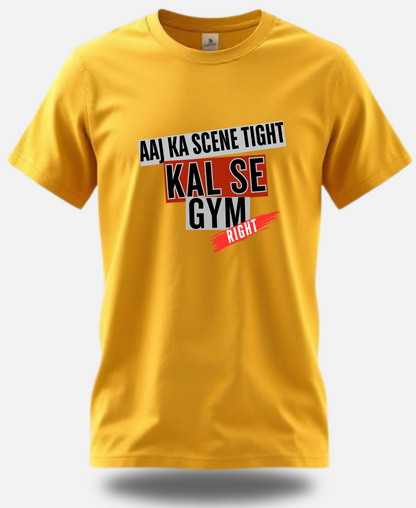 EagleSquat - Aaj Ka Scene Tight, Kal Se Gym Right - Bold & Stylish Tee!